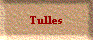Tulles